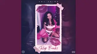 Rap freaks (Yung Miami Remix)