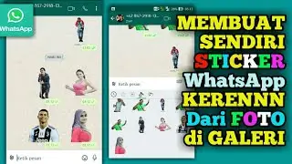 Cara membuat stiker WhatsApp dari Foto sendiri
