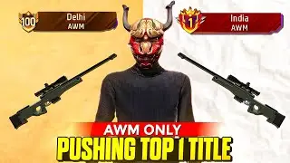 Push Top 1 India AWM Title || Solo BR Ranked🥇