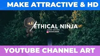 Create HD & Attractive YT Channel Art Online (FREE) on PC/Laptop/Desktop
