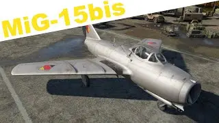 War Thunder | Обзор | ◊MiG-15bis | 2.25.1.92