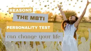 ways MBTI can change your life 🌟 #mbti #personalitytest #16personalities