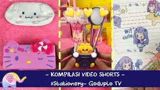 Kompilasi Video Shorts  Stationery  - Goduplo TV