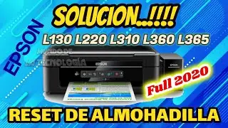Como Resetear el Contador de Almohadilla Epson L110 L210 L300 L350 L355│SOLUCIONADO