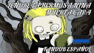 LENORE: la Hermosa Niña Mu3rt∆ Cap 4 Fandub Español latino