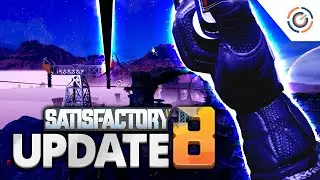 Zipline Across The Entire Map: Satisfactory Update 8 Release: Power Towers in Action