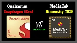 Dimensity 7030 VS Snapdragon 6 Gen 1 | Which is best?⚡| Snapdragon 6 Gen 1 Vs Dimensity 7030
