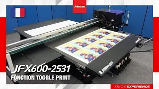 Fonction Toggle Print | Imprimante LED UV Mimaki JFX600-2531