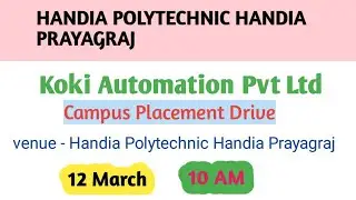 Koki Automation Pvt Ltd Campus Placement Handia Polytechnic Handia Prayagraj