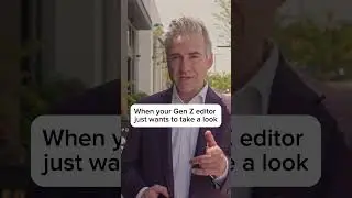 When your Gen Z editor just wants to take a look😂