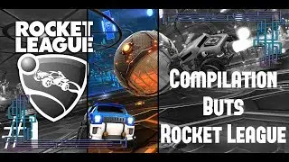 Compilation Buts Rocket League #1