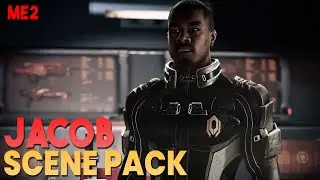 Jacob Scene Pack || Mass Effect 2 (1080p, 60FPS)