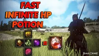 INFINITE HP POTION POCKET GUIDE | Black Desert Online