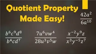 Quotient Property of Exponents