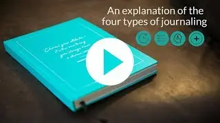 An explanation of the 4 types of journaling