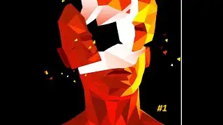 SUPERHOT | Zaman Sana Göre | BÖLÜM #1