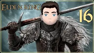 Elden Ring ♦ Прохождение #16