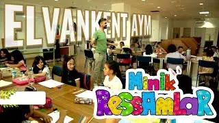 MİNİK RESSAMLAR ELVANKENT'TE