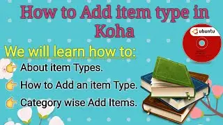 How to Add an Item types in koha Library | Lib Power Tech