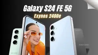 Samsung Galaxy S24 FE 2024 FIRST LOOK, Specs & Rumors or Leaks