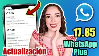 WHATSAPP PLUS Ultima Versión 2024 ✅ Nuevo WhatsApp Plus 17.85 Alexmods
