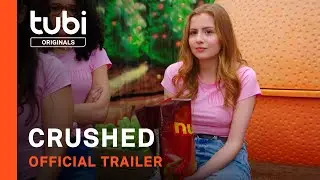 Crushed | Official Trailer |  Tubi Original