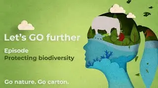 Let’s put diverse thinking towards a biodiverse future. Let’s GO further.