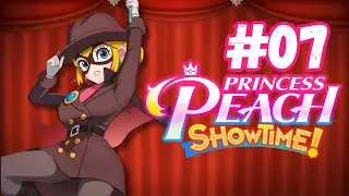 Dashing Thief Peach STOLE MY HEART!​ | PRINCESS PEACH: SHOWTIME! #07
