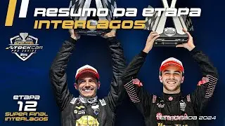STOCK CAR 2024 | RESUMO DA ETAPA 12, SUPER FINAL EM INTERLAGOS