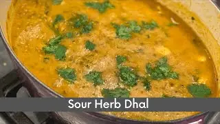 Sour Herb Dhal | 