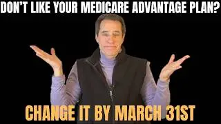 Oops I Made A Mistake! Medicare Advantage Do-Over