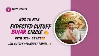 GDS TO MTS EXPECTED CUTOFF 2024 🔥II BIHAR CIRCLE II 320+ VACANCY😍🤞 #gds_latest_news #bihar #gds #mts