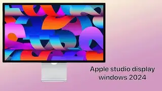 WINDOWS AND THE APPLE STUDIO DISPLAY