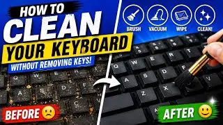 How to clean a keyboard without removing keys properly at home