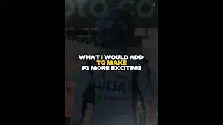 What I Would Add To Make F1 More Exciting 