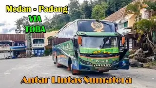 Trip ALS Medan - Padang Via Toba Part 1