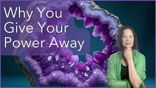 Why You Gave Your Power Away And How To Take It Back