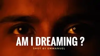 Dreaming 🌻 | cinematic video | short film | one minute short film | eyeofemmy | #shortfilm #film