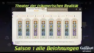 Genshin Impact v4.7: Theater der träumerischen Realität: Saison 1 alle Belohnungen