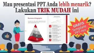 Mau Presentasi PPT Lebih Menarik? Lakukan Trik Mudah Ini