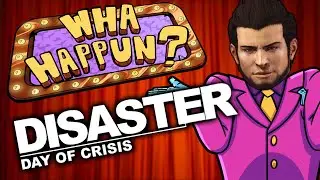 Disaster Day of Crisis - What Happened?