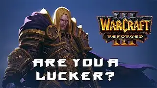 КАСТОМКИ. ARE YOU A LUCKER? [Warcraft 3] #62