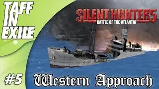 Silent Hunter 5 | Battle of the Atlantic | Western Approaches