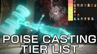 [ELDEN RING] Casting Poise Tier List