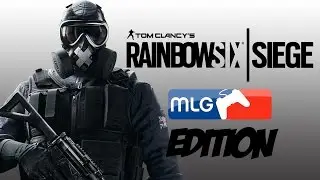 Rainbow Six Siege | Funny and Epic moments | MLG Edition