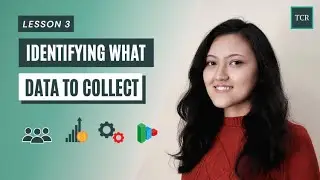 Identifying what data to collect - Customer Analytics for Businesses