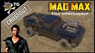 Crossout - The Interceptor (Mad Max Build)