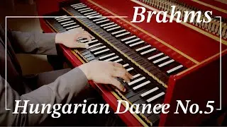 Hungarian Dance No.5 - J. Brahms