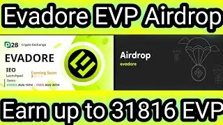 Evadore EVA Airdrop | Earn Up to 31816 🤑 Eva Token | Join Fast.🤫