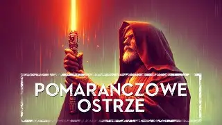 🟠POMARAŃCZOWE OSTRZE MIECZA ŚWIETLNEGO✨ ｢HOLOCRON｣